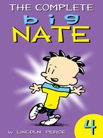 The Complete Big Nate, Volume 4